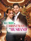 All I Want for Christmas is a Husband