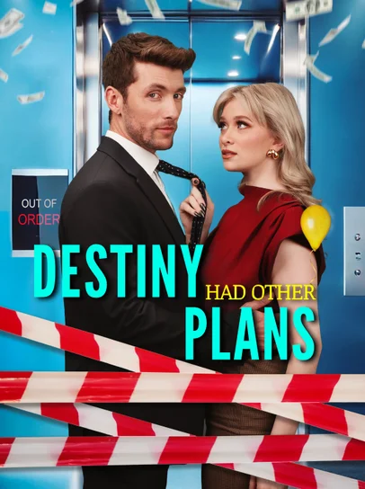Destiny Had Other Plans Drama China Destiny Had Other Plans sub Indo - poster