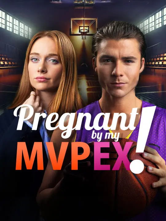 Pregnant by My MVP Ex