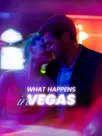 What Happens in Vegas…